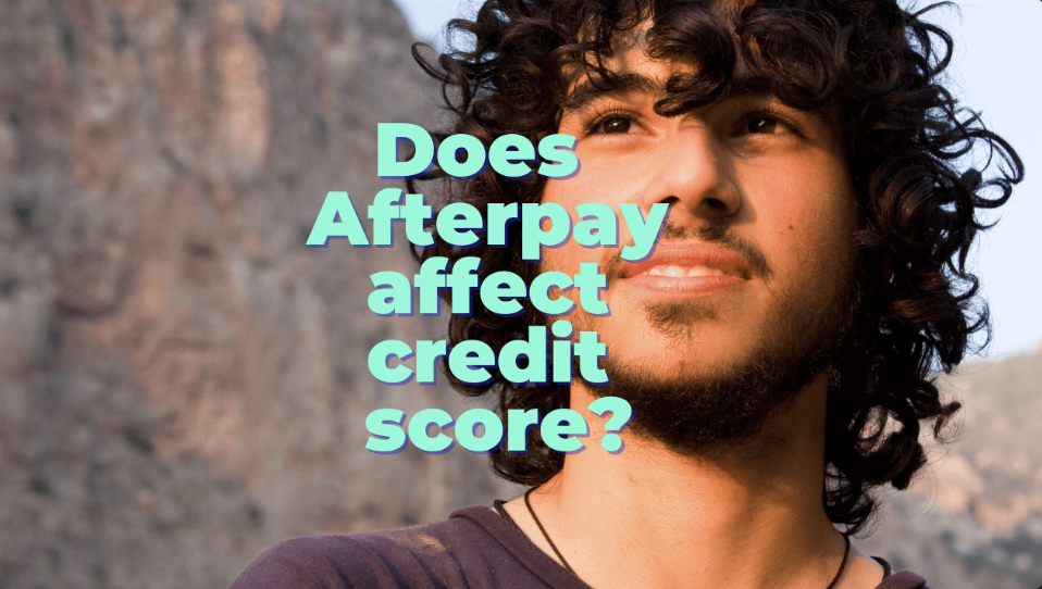 Does Afterpay affect credit score? WeMoney